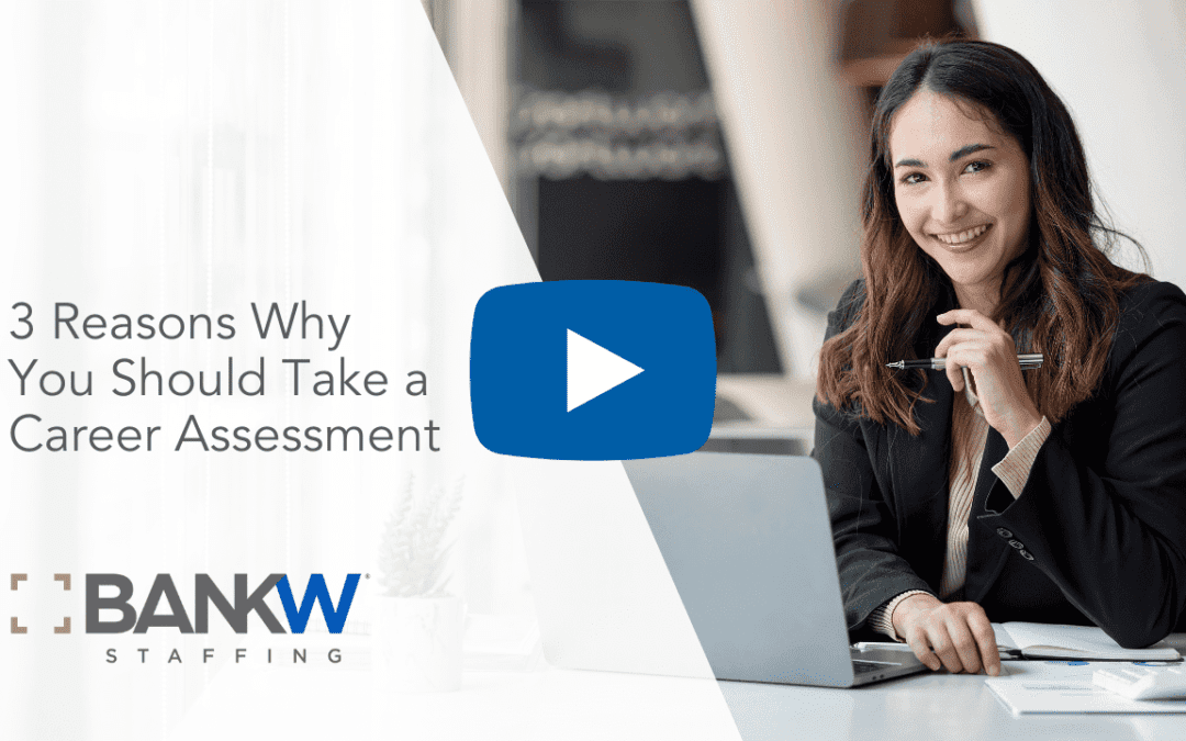 3 Reasons Why You Should Take a Career Assessment